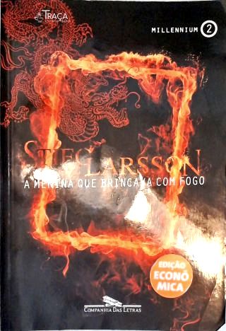 A Menina Que Brincava Com Fogo