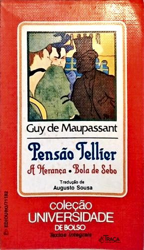 Pensão Tellier - A Herança - Bola De Sebo