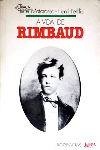 A Vida de Rimbaud