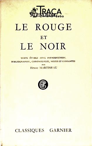 Le Rouge et le Noir (O Vermelho e o Negro)