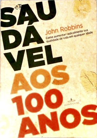 Saudável Aos 100 Anos