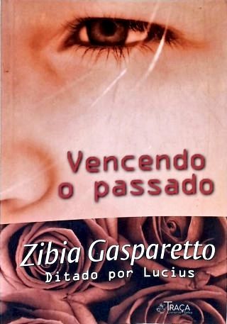 Vencendo o Passado