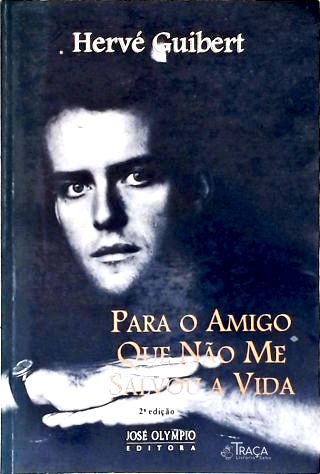 Para O Amigo Que Não Me Salvou A Vida