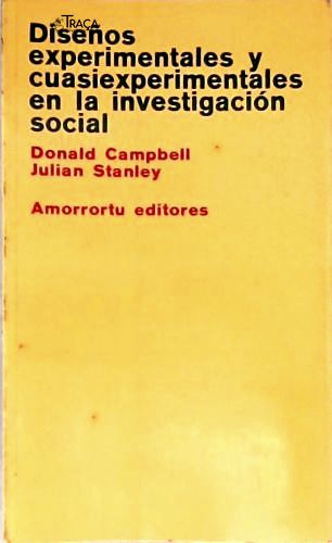 Diseños Experimentales y Cuasiexperimentales En La Investigación Social