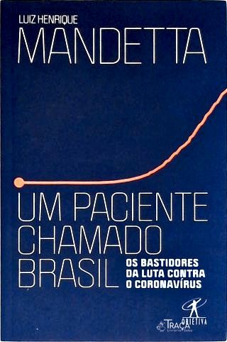 Um Paciente Chamado Brasil