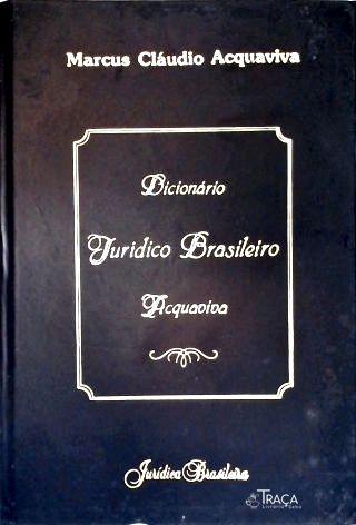 Dicionário Jurídico Brasileiro Acquaviva