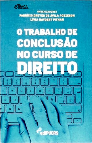 O Trabalho de Conclusão no Curso de Direito