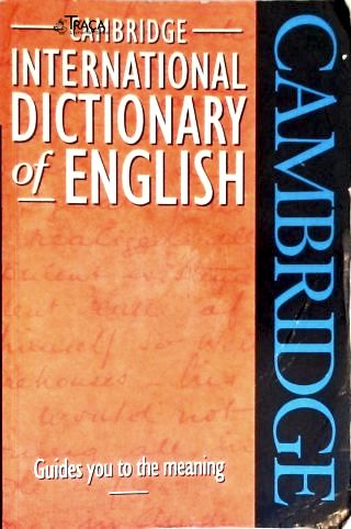 Cambridge: Internacional Dictionary Of English