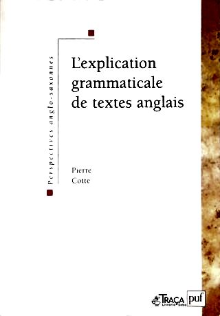 L Explication Grammaticale de Textes Anglais