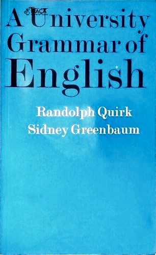 A University Grammar of English