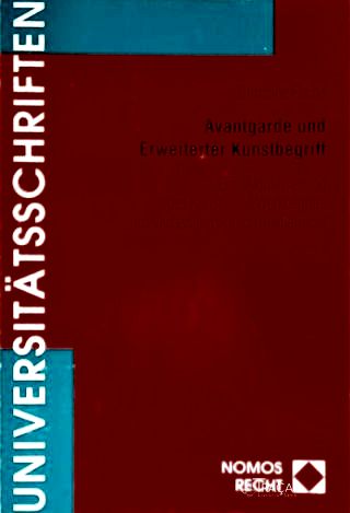 Avantgarde und Erweiterter Kunstbegriff