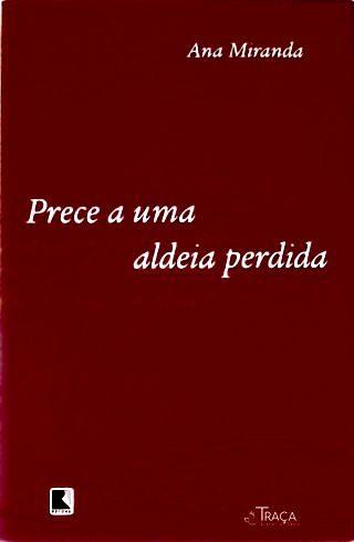 Prece A Uma Aldeia Perdida