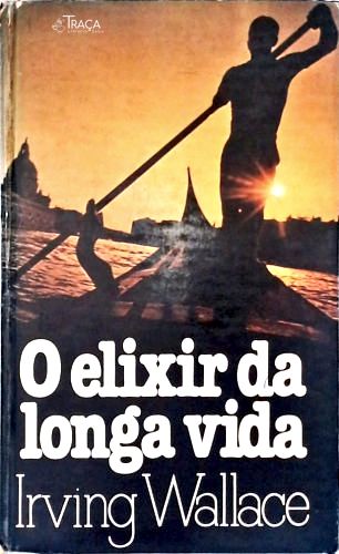 O Elixir Da Longa Vida