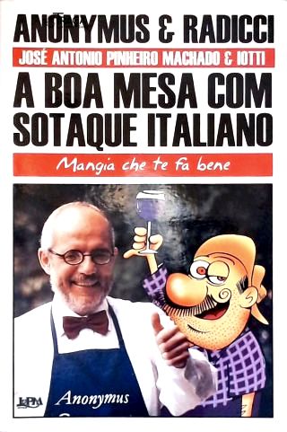 A Boa Mesa Com Sotaque Italiano