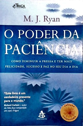 O Poder Da Paciência