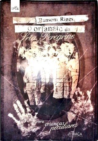 O Orfanato Da Srta. Peregrine Para Crianças Peculiares