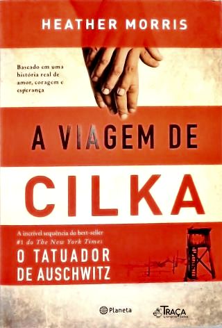 A Viagem de Cilka
