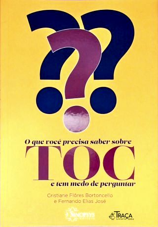 O Que Você Precisa Saber Sobre TOC