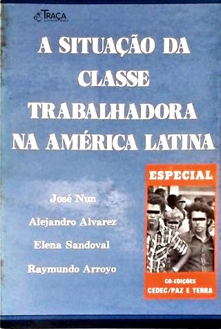 A Situação Da Classe Trabalhadora Na América Latina