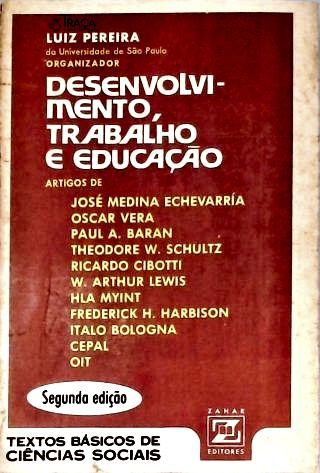 Desenvolvimento Trabalho e Educação