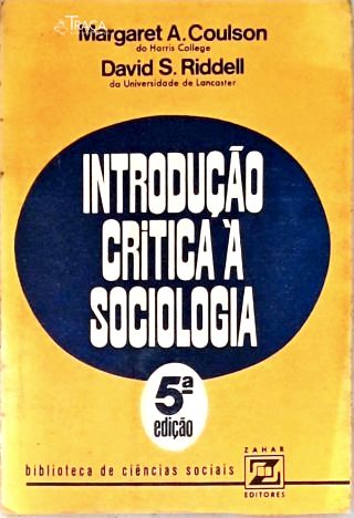 Introdução Crítica À Sociologia