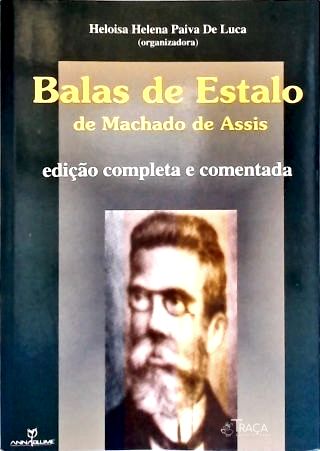 Balas De Estalo De Machado De Assis