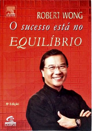O Sucesso Está No Equilíbrio