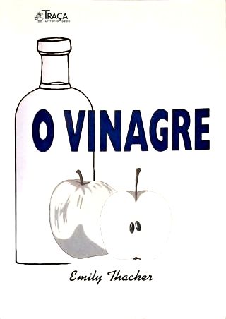 O Vinagre