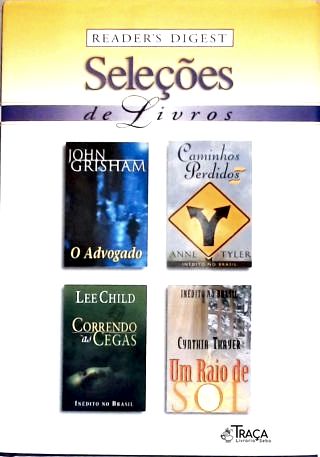 O Advogado - Caminhos Perdidos - Correndo às Cegas - um Raio de Sol