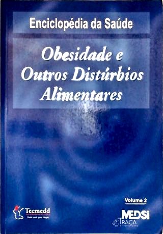 Obesidade E Outros Distúrbios Alimentares - Vol. 2