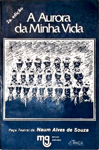 A Aurora Da Minha Vida