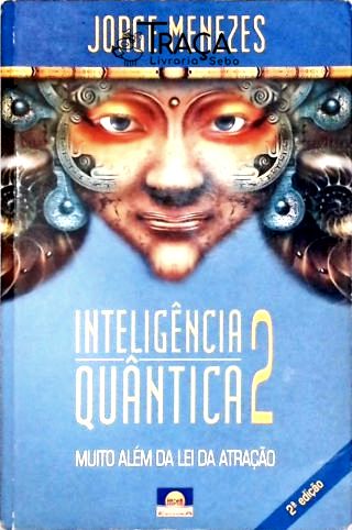 Inteligência Quântica - Vol. 2