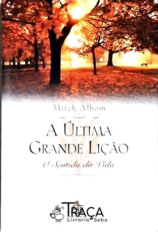 A Última Grande Lição