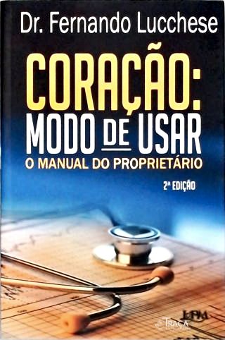 Coração - Modo De Usar