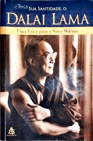 Uma Ética Para O Novo Milênio