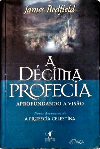 A Décima Profecia