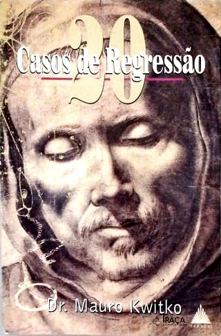 20 Casos De Regressão