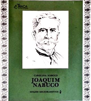 Joaquim Nabuco: O Defensor dos Escravos