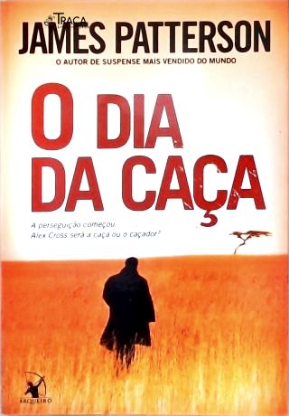 O Dia Da Caça