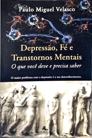 Depressão Fé e Transtornos Mentais
