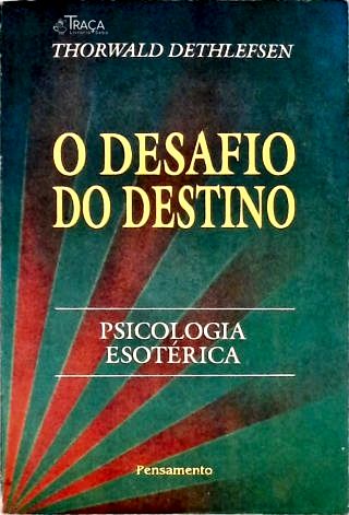 O Desafio do Destino