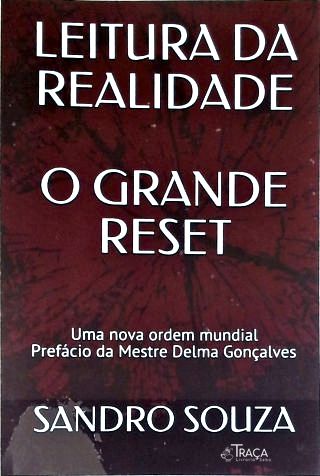 Leitura da Realidade - O Grande Reset