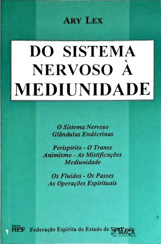 Do Sistema Nervoso À Mediunidade