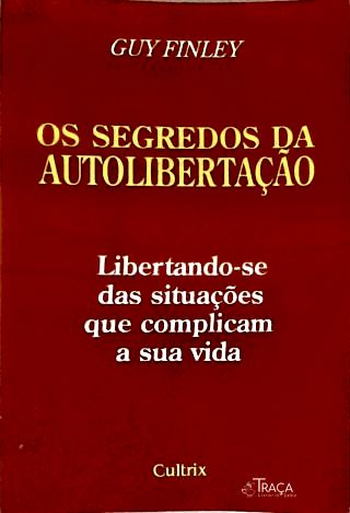 Os Segredos Da Autolibertação