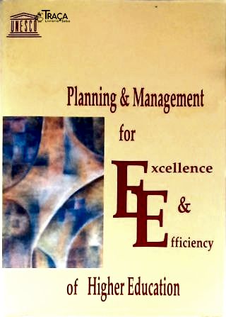 Planning and Management for Excellence and Efficiency