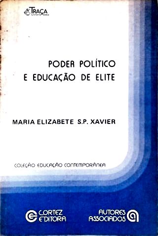 Poder Político e Educação de Elite
