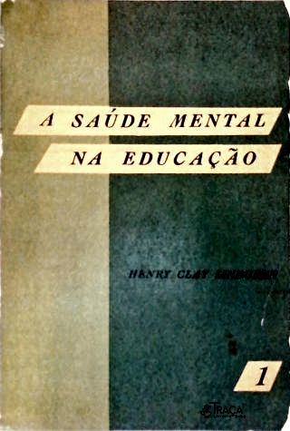 A Saúde Mental na Educação - Em 2 Volumes