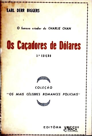 Os Caçadores de Dólares