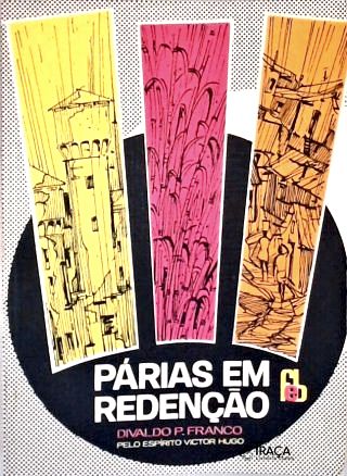 Párias em Redenção