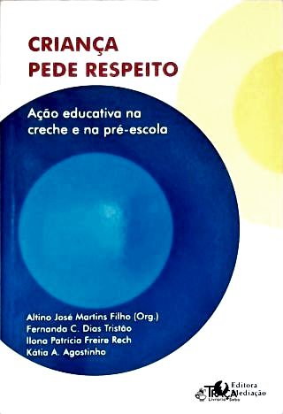 Criança Pede Respeito